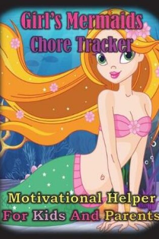 Cover of Girl's Mermaids Chore Tracker