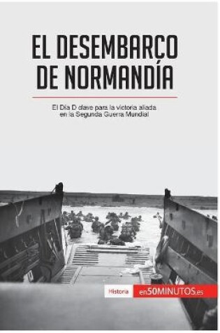 Cover of El desembarco de Normandia