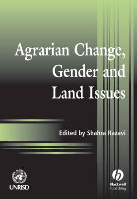 Cover of Agrarian Change, Gender and Land Rights