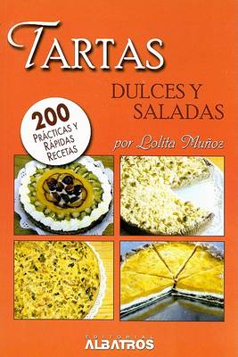 Book cover for Tartas Dulces y Saladas