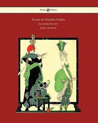 Book cover for Tales of Passed Times - Illustrated by John Austen