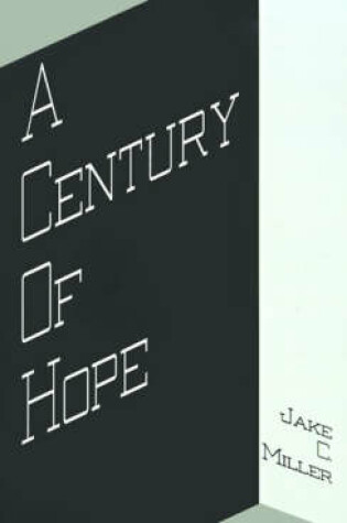 Cover of A Century of Hope