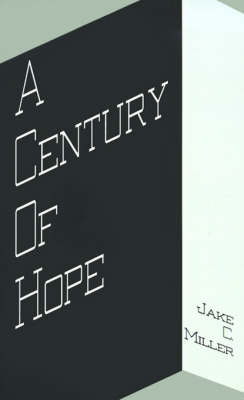 Book cover for A Century of Hope