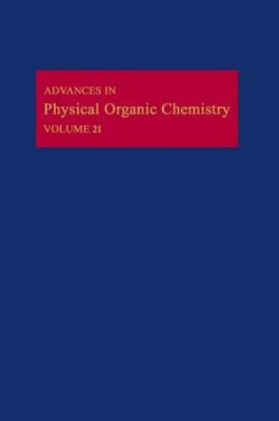 Cover of Adv Physical Organic Chemistry V21 APL