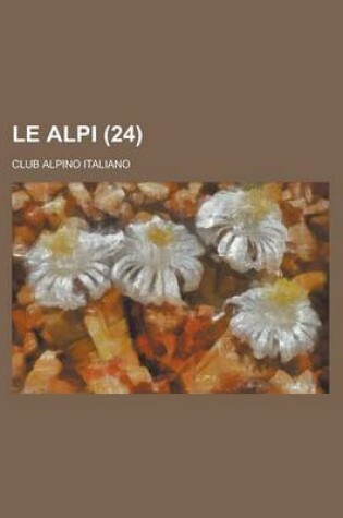 Cover of Le Alpi (24 )