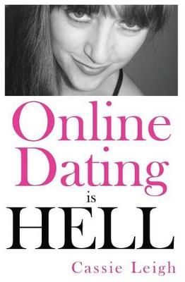 Cover of Online Dating Is Hell