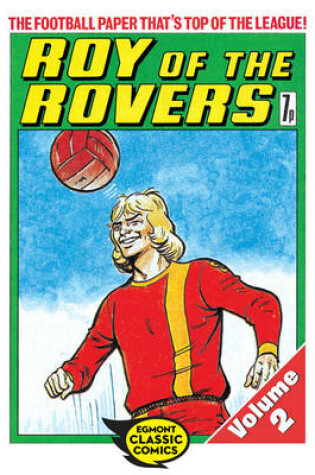 Cover of Roy of the Rovers Volume 2