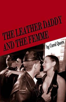 Book cover for The Leather Daddy and the Femme