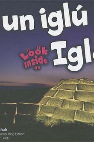 Cover of Mira Dentro de Un Iglu/Look Inside an Igloo