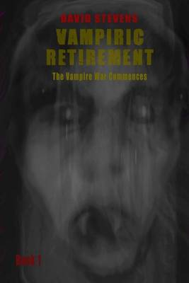 Book cover for Vampiric Retirement