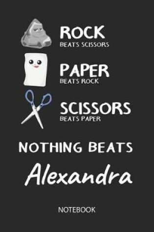 Cover of Nothing Beats Alexandra - Notebook