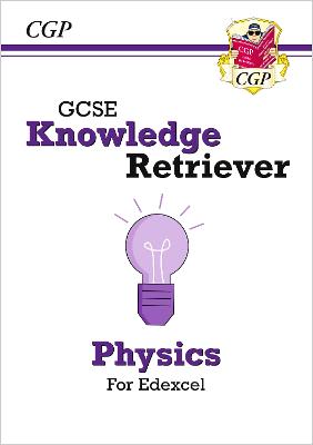 Book cover for GCSE Physics Edexcel Knowledge Retriever
