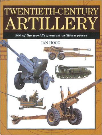Book cover for Twentieth-Century Artillery