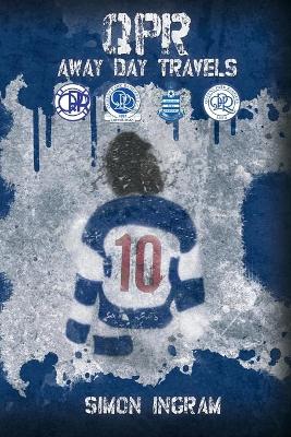 Book cover for QPR Away Day Travels