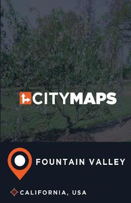 Book cover for City Maps Fountain Valley California, USA