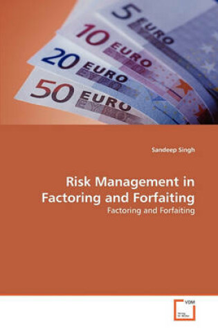 Cover of Risk Management in Factoring and Forfaiting