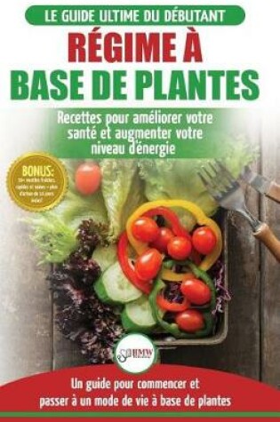 Cover of Regime a base de Plantes