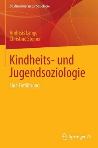 Cover of Kindheits- Und Jugendsoziologie