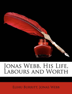 Book cover for Jonas Webb, His Life, Labours and Worth