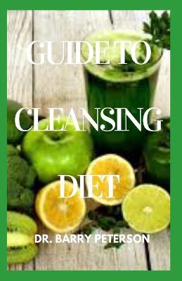 Book cover for Guide to Cleansing Diet