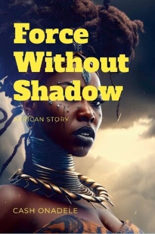 Cover of Force Without Shadow