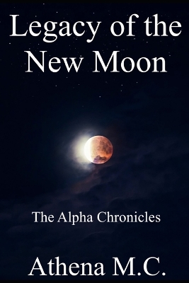 Book cover for Legacy of the New Moon