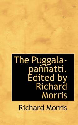 Book cover for The Puggala-Pannatti. Edited by Richard Morris