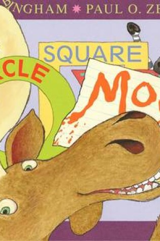 Cover of Circle, Square, Moose