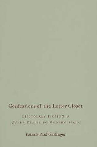 Cover of Confessions of the Letter Closet