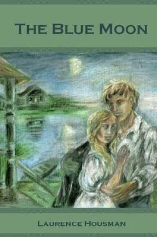 Cover of The Blue Moon (Illustrated)