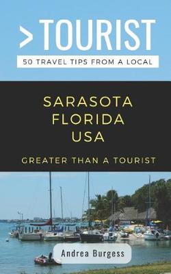 Book cover for Greater Than a Tourist- Sarasota Florida USA