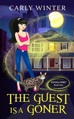 Book cover for The Guest is a Goner (A humorous paranormal cozy mystery)