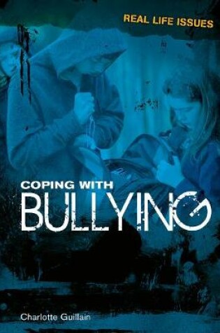 Cover of Coping with Bullying