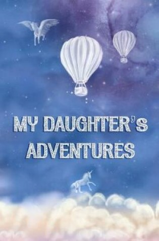 Cover of My Daughter's Adventures