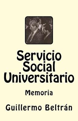 Book cover for Memoria Servicio Social Universitario