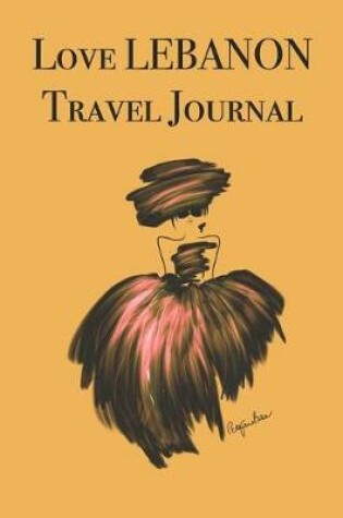 Cover of Love LEBANON Travel Journal