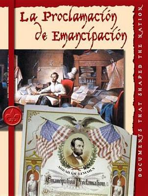 Book cover for La Proclama de Emancipacion (the Emancipation Proclomation)