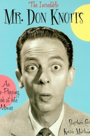 Cover of The Incredible Mr. Don Knotts