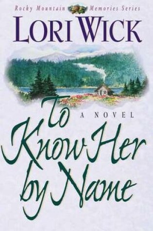 Cover of To Know Her by Name