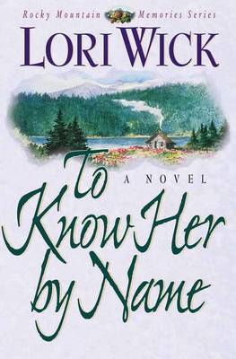 Book cover for To Know Her by Name