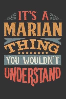 Book cover for Its A Marian Thing You Wouldnt Understand