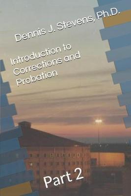 Book cover for Introduction to Corrections and Probation