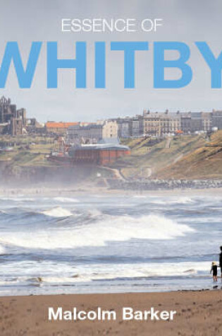 Cover of Essence of Whitby