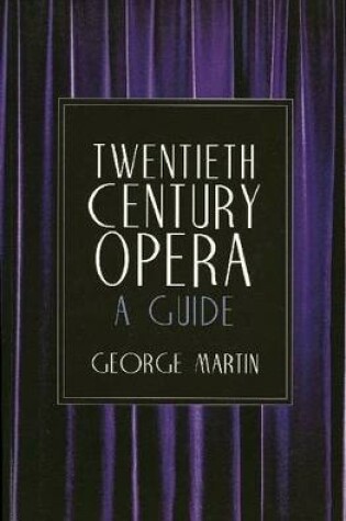 Cover of Twentieth Century Opera