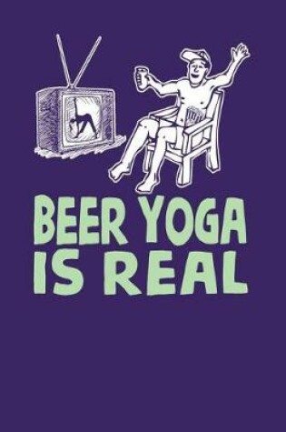 Cover of Beer Yoga is Real