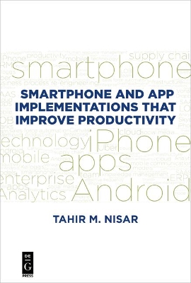 Book cover for Smartphone and App Implementations that Improve Productivity