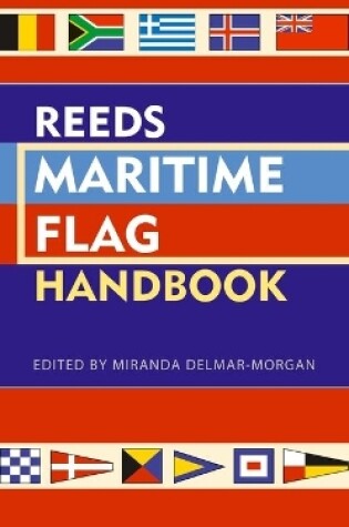 Cover of Reeds Maritime Flag Handbook