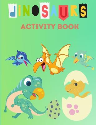 Book cover for Dinosaurs Activity Book