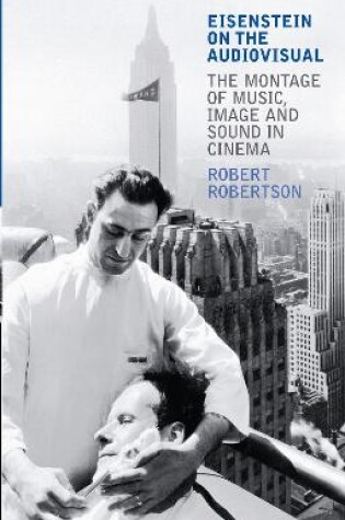 Cover of Eisenstein on the Audiovisual