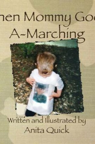 Cover of When Mommy Goes A-Marching